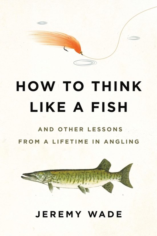 How to Think Like a Fish - cover