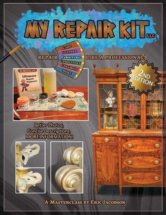 Boekomslag met de titel 'MY REPAIR KIT LLC. 2ND EDITION'. Toont reparatiebenodigdheden en een antieke kast.