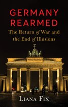 New Perspectives on Eastern Europe & Eurasia- Germany Rearmed