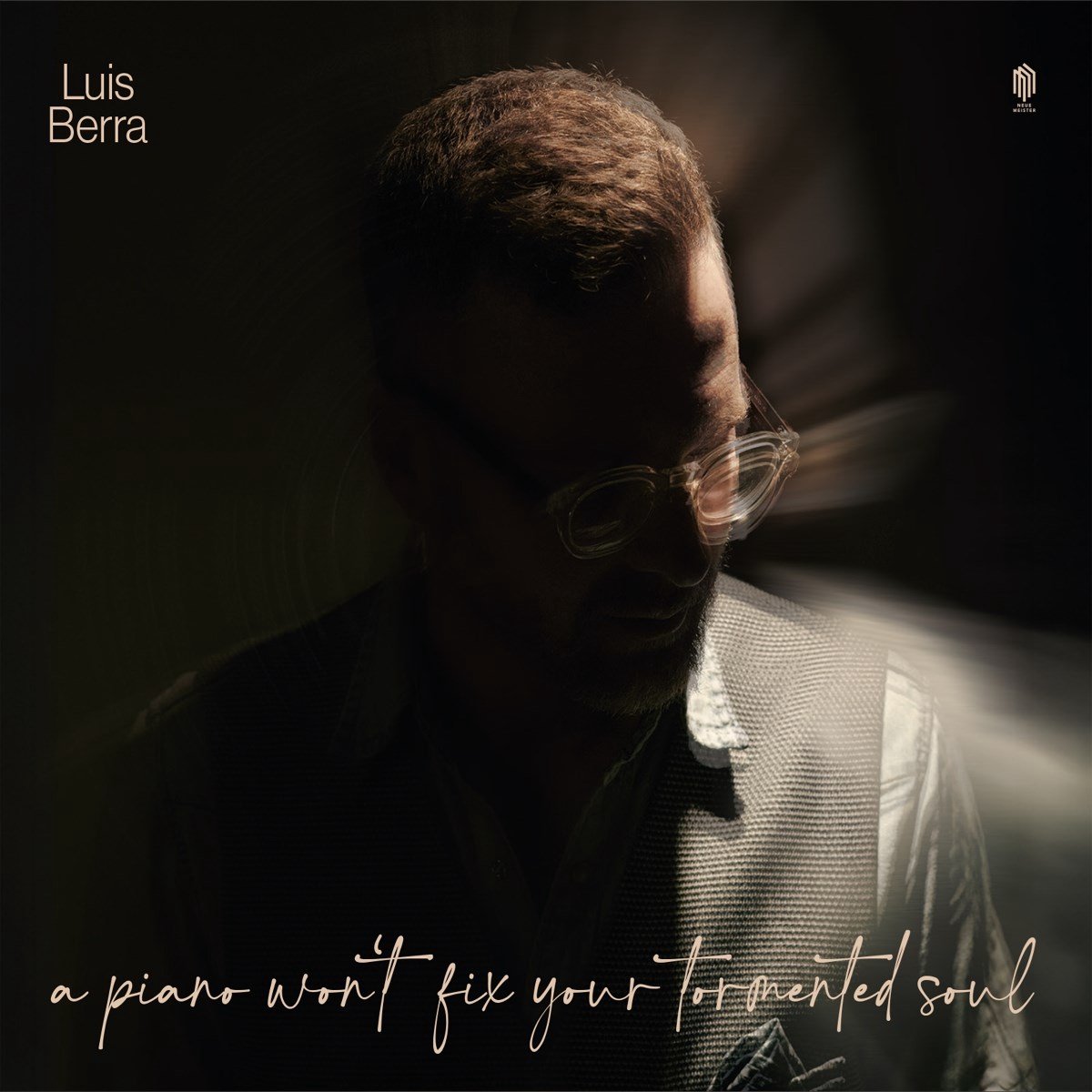 Luis Berra - A Piano Won't Fix Your Tormented Soul (LP)