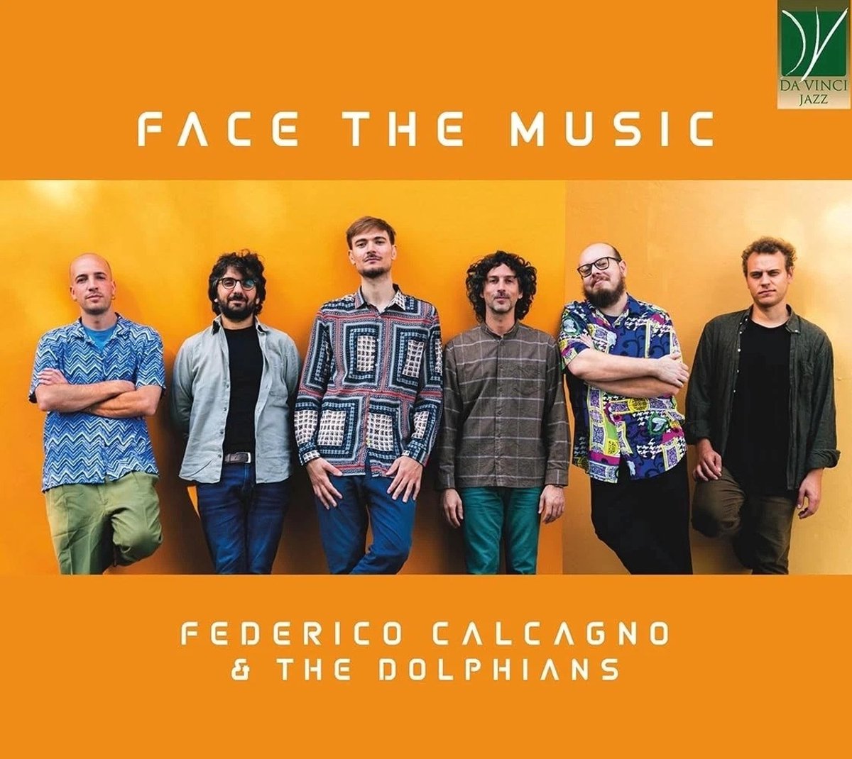 Federico Calcagno & The Dolphians - Face The Music (CD)