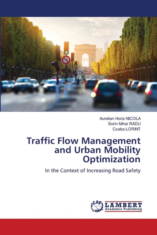 Traffic Flow Management and Urban Mobility Optimization | 9786203878882 ...
