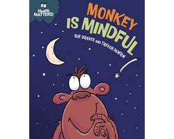 Health Matters 6 - Health Matters: Monkey Is Mindful