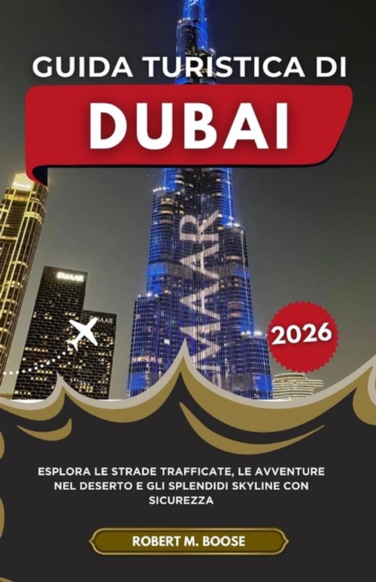 Guida Turistica Di Dubai 2026 - cover