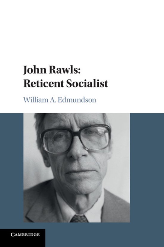 John Rawls: Reticent Socialist - cover