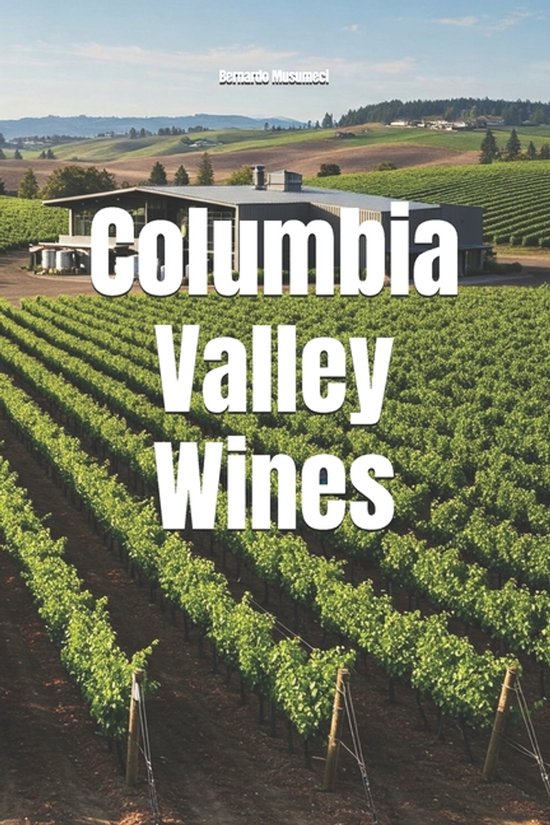 Wines of the World: United States- Columbia Valley Wines - cover