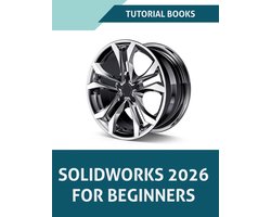 SOLIDWORKS 2026 For Beginners (COLORED)