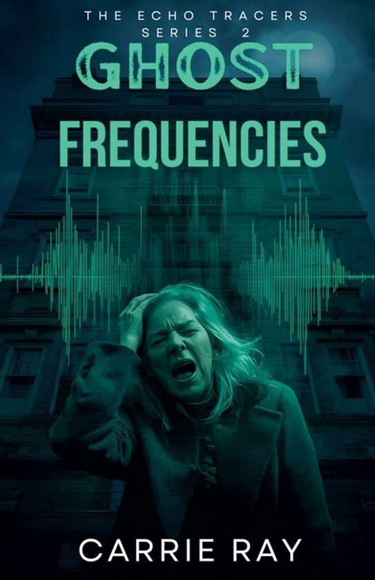 The Echo Tracers- Ghost Frequencies - cover