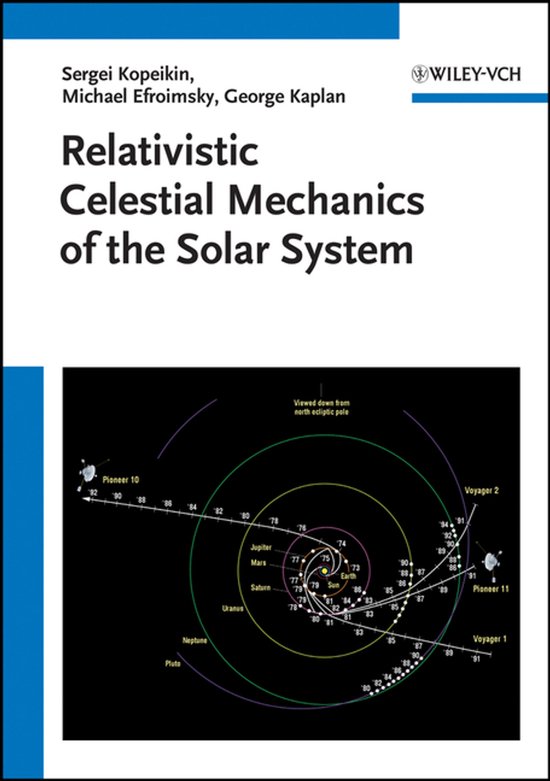Relativistic Celestial Mechanics of the Solar System - cover