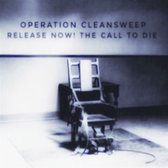Operation Cleansweep - Call To Die (CD)