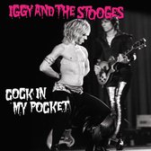 Iggy & The Stooges - Cock In My Pocket (7" Vinyl Single) (Coloured Vinyl)