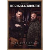 Singing Contractors - Hard Workin' Man (Audio DVD)