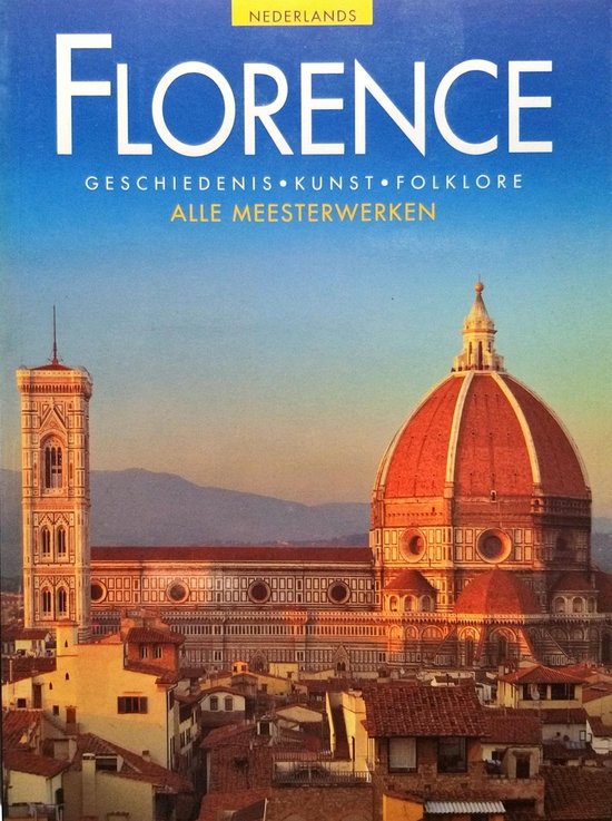 9788882000479 - Florence - Geschiedenis - Kunst - Folklore