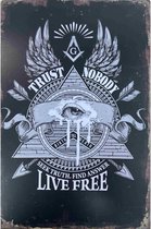 Wandbord - Trust Nobody Live Free