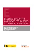Estudios - El Derecho marítimo, las nuevas tecnologías y los retos del progreso