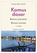Série de lexiques Français - Indonésien / Badjo - Sangihe 11 - Kamus Dasar Bahasa Indonesia - Bahasa Sangihe
