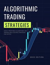 Profitable Trading Strategies 5 - Algorithmic Trading Strategies