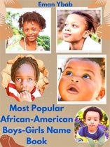 Most Popular African-American Boys-Girls Name Book