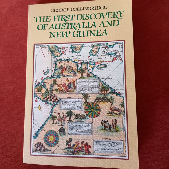9780330270380 - The first discovery of Australia and New Guinea