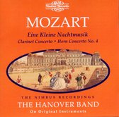 The Hanover Band, Roy Goodman - Mozart: Eine Kleine Nachtmusik, Clarinet Concerto & Horn Concerto No.4 (CD)