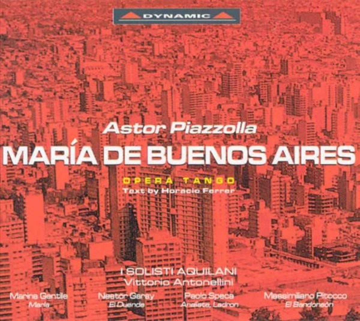 I Solisti Aquilani, Vittorio Antonellini - Piazzolla: Maria De Buenis Aires (2 CD)