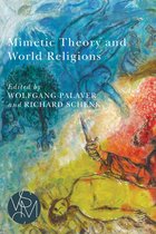 Studies in Violence, Mimesis & Culture - Mimetic Theory and World Religions