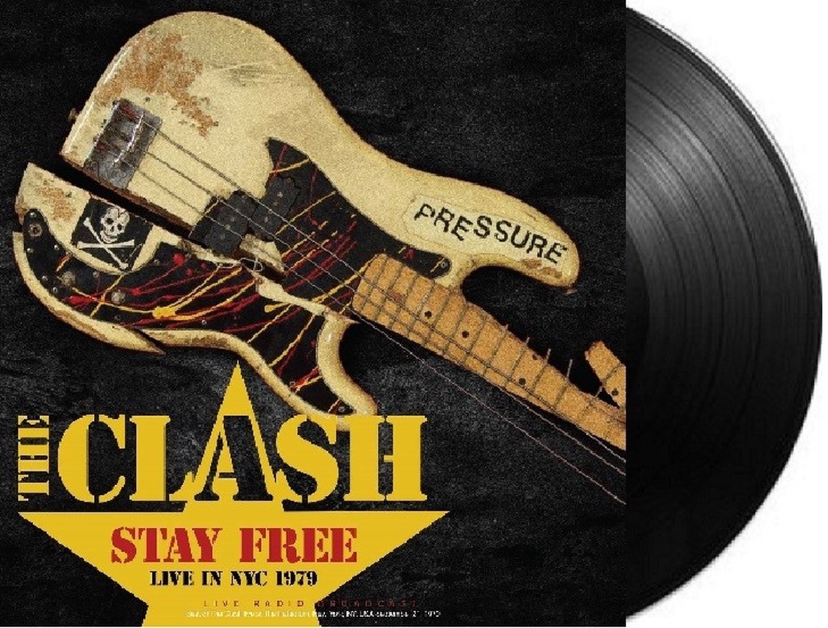 The Clash - Stay Free Live In NYC 1979 (LP) - The Clash