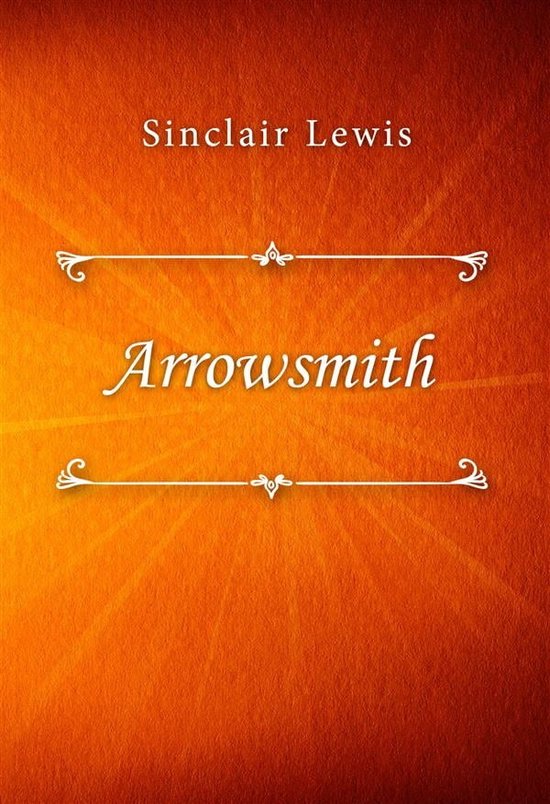 Arrowsmith (ebook), Sinclair Lewis 9791221398724 Boeken