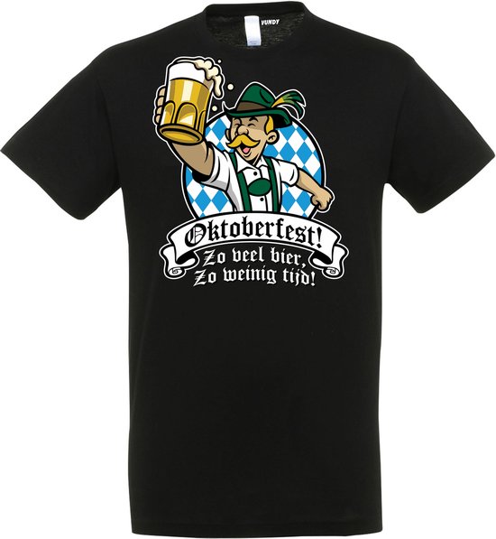 Zwart T-shirt met Beierse man die bier heft en de tekst "Oktoberfest! Zo veel bier, zo weinig tijd!"