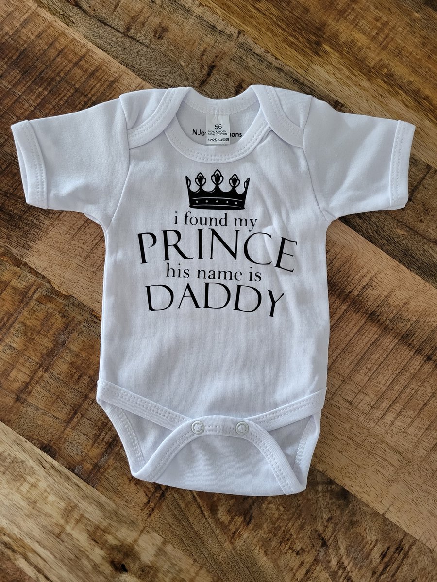 romper i found my prince his name is daddy