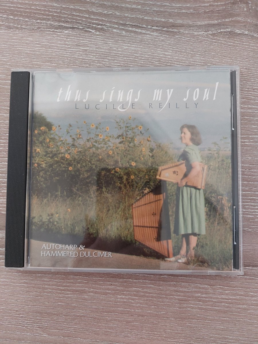 Lucille Reilly Thus sings my Soul