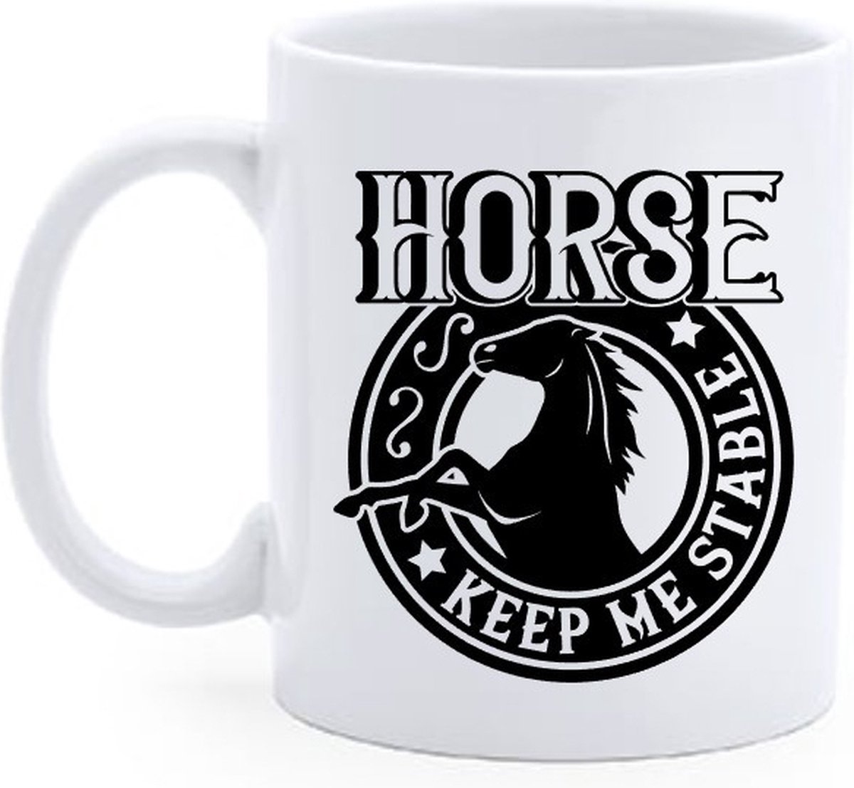 Bedrukte beker Tekst Horse keep me stable - Koffie mok -Paarden - Quote - Verjaardag -Spreuk - Geschenk - Dier