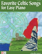 Favorite Celtic Songs for Easy Piano