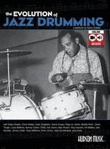 Evolution Of Jazz Drumming