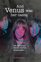Mariska Veres / Shocking Blue - And Venus Was Her Name / Leo Oldenburger