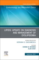 The Clinics: Internal Medicine Volume 51-3 - Lipids: Update on Diagnosis and Management of Dyslipidemia, An Issue of Endocrinology and Metabolism Clinics of North America, E-Book