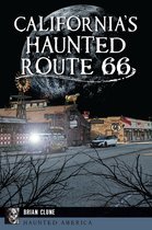 Haunted America - California's Haunted Route 66
