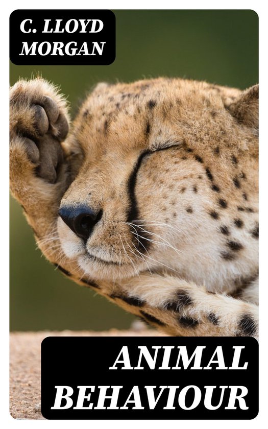 Animal Behaviour (ebook), C. Lloyd 8596547362753 Boeken