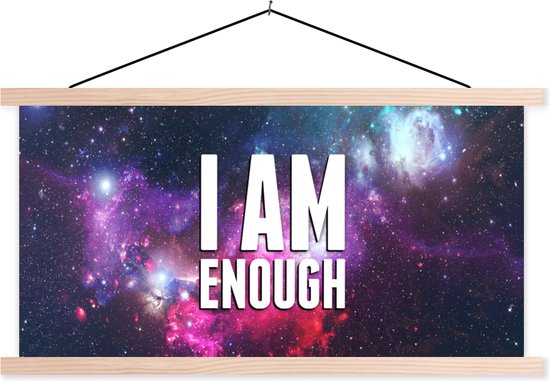 Posterhanger incl. Poster - Schoolplaat - Spreuken - 'I am enough' - Quotes - Sterren - Kids - Jongens - Meisjes - Kinderen - 60x30 cm - Blanke latten