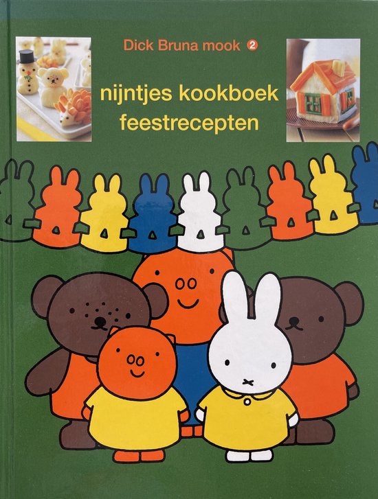 Cover van het boek 'Nijntjes kookboek feestrecepten'