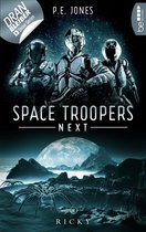 Space Troopers Next 8 - Space Troopers Next - Folge 8: Ricky