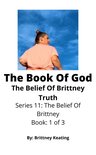 The Belief Of Brittney 1 - The Book Of God
