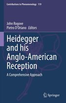 Contributions to Phenomenology 119 - Heidegger and his Anglo-American Reception