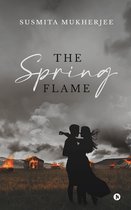 The Spring Flame