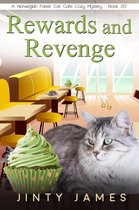 A Norwegian Forest Cat Cafe Cozy Mystery 20 - Rewards and Revenge