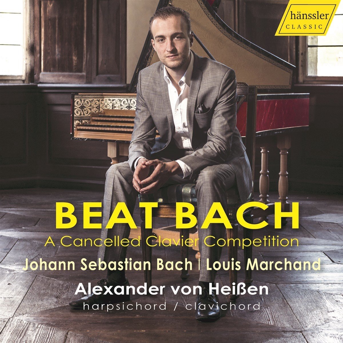 Alexander Von Heissen - Beat Bach - A Cancelled Clavier Competition (CD)