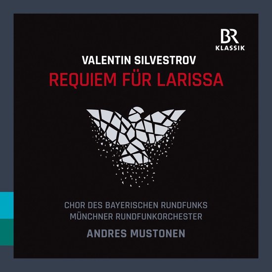 Chor Des Bayerischen Rundfunks, Münchner Rundfunkorchester, Andres Mustonen - Silvestrov: Requiem Für Larissa (CD)