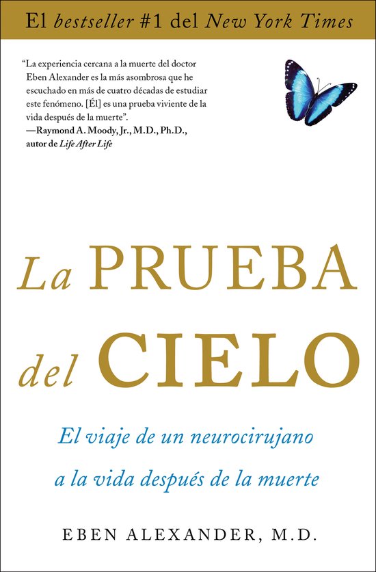 Boek 'La Prueba del Cielo' van Eben Alexander, met een blauwe vlinder op de omslag.
