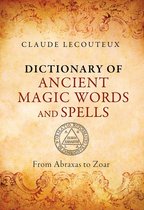 Dictionary Ancient Magic Words & Spells