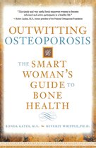 Outwitting Osteoporosis